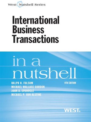 cover image of Folsom, Gordon, Spanogle and Van Alstine's International Business Transactions in a Nutshell, 9th